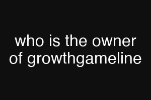 who is the owner of growthgameline